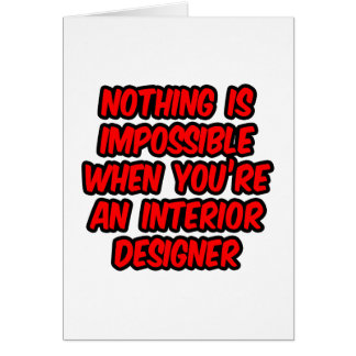 Nothing Is Impossible...Interior Designer