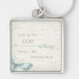 Nothing Is Impossible Key Ring