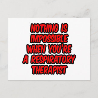 Nothing Is Impossible...Respiratory Therapist Postcard