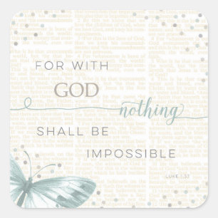 Nothing Is Impossible Square Sticker