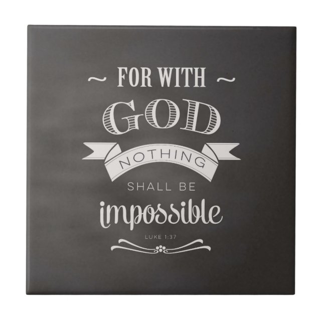 Nothing Is Impossible Tile (Front)