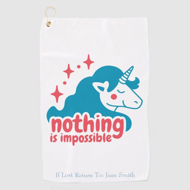 Nothing Is Impossible Unicorn Golf Towel (Front)