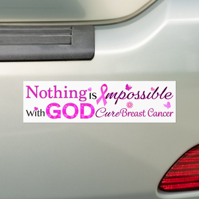 Nothing is Impossible With GOD Bumper Sticker (On Car)