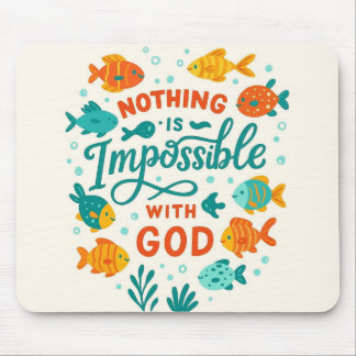 Nothing is impossible with god christian faith mouse mat