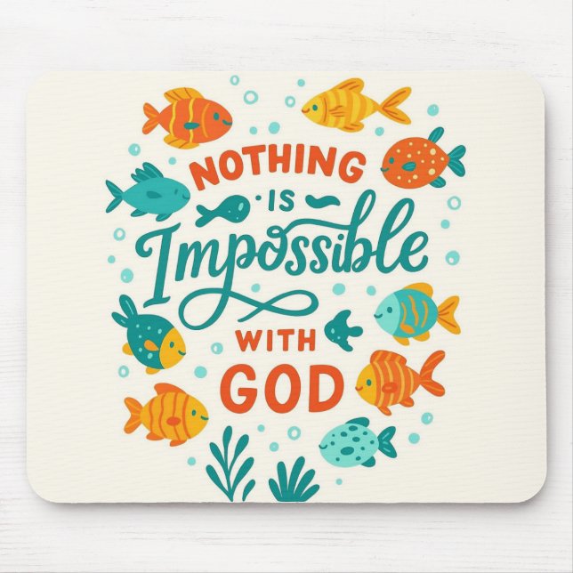 Nothing is impossible with god christian faith mouse mat (Front)