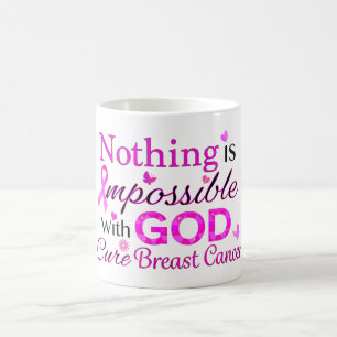 Nothing is Impossible With GOD Coffee Mug