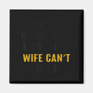 Nothing Is Really Lost Wife Finds It Quote Magnet