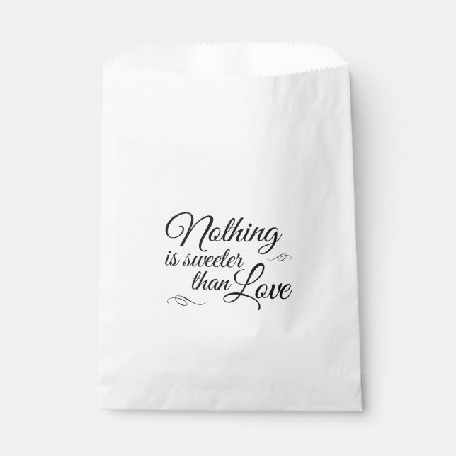 Nothing Is Sweeter Than Love Candy Buffet Favour Bags (Front)
