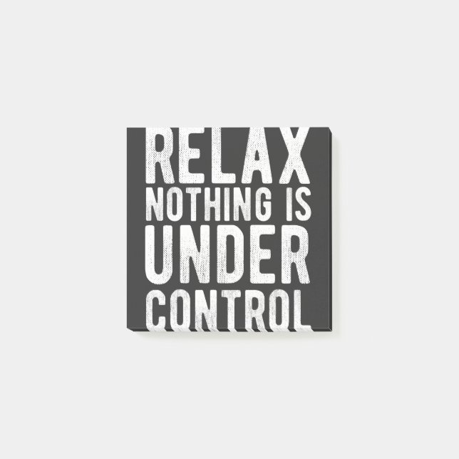 nothing is under control post-it notes (Front)