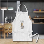 Nothing Like Gnome Cooking Standard Apron<br><div class="desc">Custom apron featuring a thumbs up Gnome and the words "nothing like Gnome cooking" or any message you choose. Great holiday Christmas gift idea or create for yourself. For any custom design request,  please click on the "Message" button.</div>
