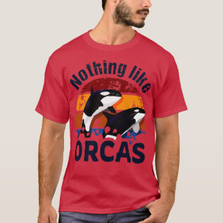 Nothing like Orcas Retro Killer Whale Design T-Shirt