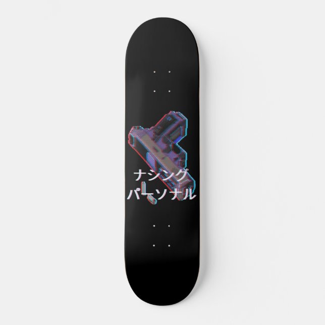 Nothing Personal Concept Gun Aesthetic Skateboard (Front)