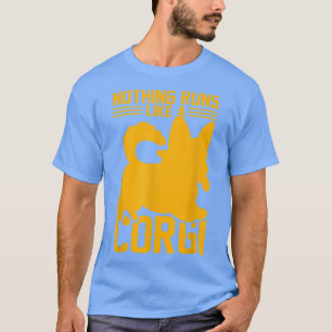 Nothing Runs Like A Gorgi, Funny Dog Corgi Outfit T-Shirt