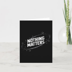 Nothing S Cosmic Existential Design – Minimalist Card