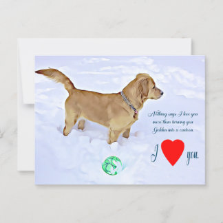 Nothing Says I Love You more Golden Retriever Postcard