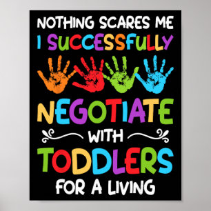 Nothing Scare Me I Successfully Negotiate - Daycar Poster