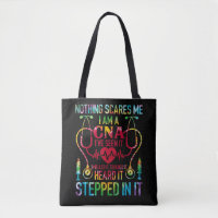 Nothing Scares Me CNA Nurse Job Lover CNA Nurse