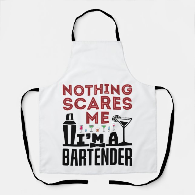 Nothing Scares Me I'm a Bartender Apron (Front)
