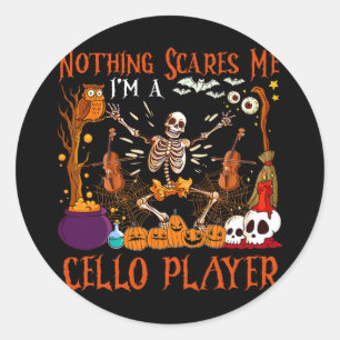 Nothing Scares Me I'm A Cello Player Halloween Ske Classic Round Sticker