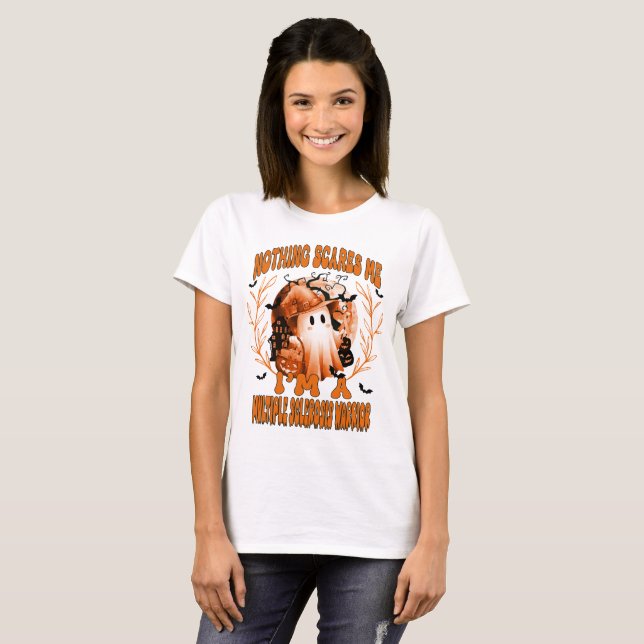Nothing Scares Me I'm a Multiple Sclerosis Warrior T-Shirt (Front Full)