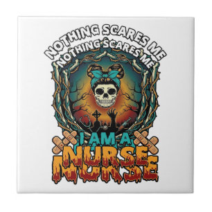 Nothing Scares Me Nurse Halloween Skull Syringe St Tile