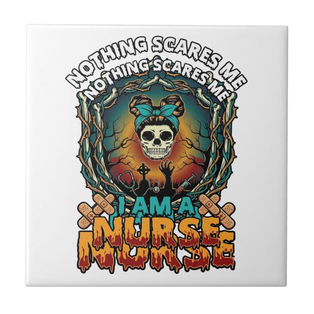 Nothing Scares Me Nurse Halloween Skull Syringe St Tile (Front)