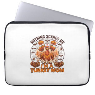 Nothing Scares Me Turkey Mum Halloween Nurse Ghost Laptop Sleeve