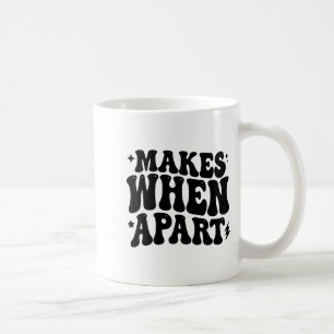 Nothing Sense We’re Funny Retro Quote Design Coffee Mug