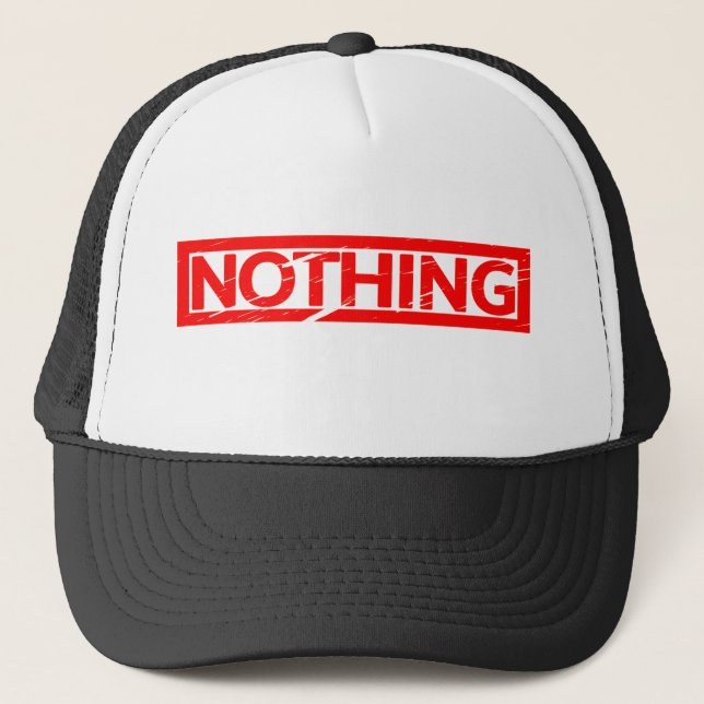 Nothing Stamp Trucker Hat (Front)