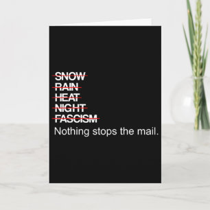 Nothing Stops The Mail Not Even Trump Or Fascism Card