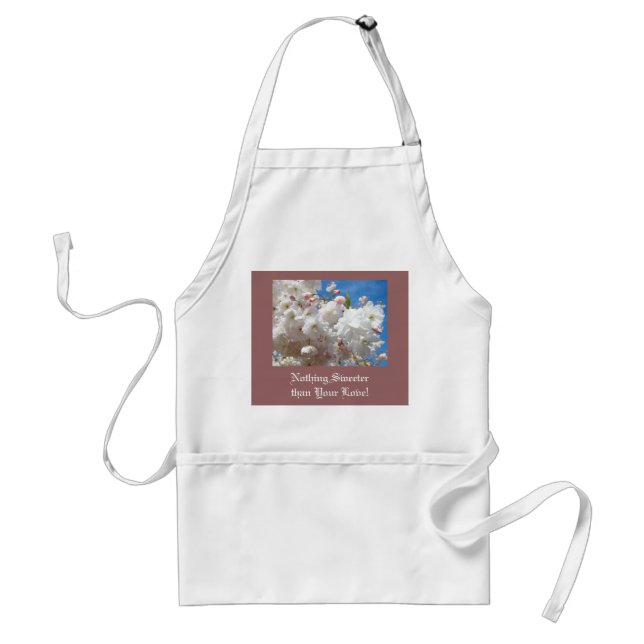 Nothing Sweeter than Your Love! apron Blossoms (Front)