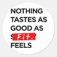 Nothing Tastes as Good as FIT feels - Inspiration