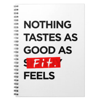 Nothing Tastes as Good as FIT feels - Inspiration Notebook