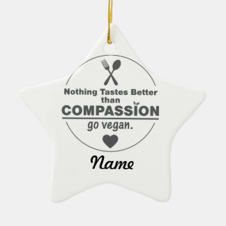 Nothing Tastes Better Than Compassion Go Vegan Ceramic Tree Decoration