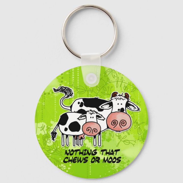 nothing that chews or moos key ring (Front)