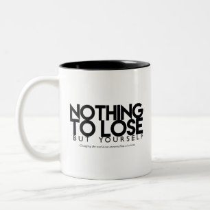 Nothing to Lose but Yourself podcast Logo Mug