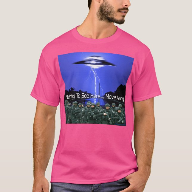 Nothing To See Here T-Shirt (Front)