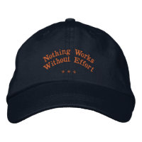 Nothing Works Without Effort Motivational-Hat Navy
