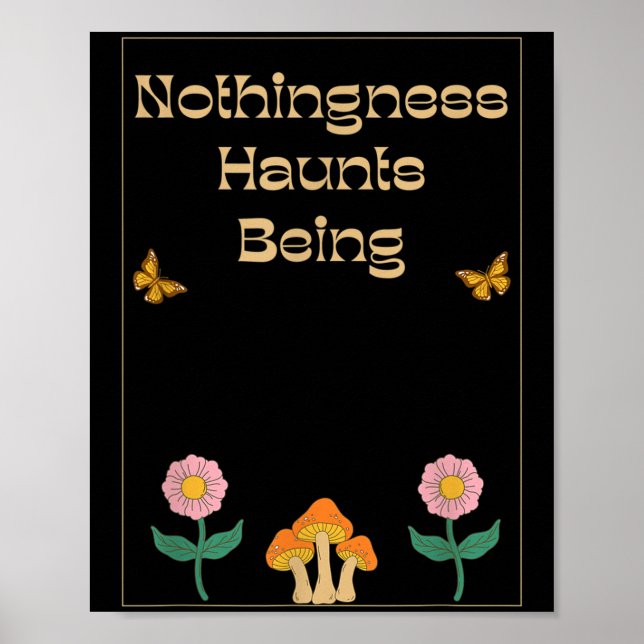 Nothingness Existentialism Nihilism Philosophy Quo Poster (Front)