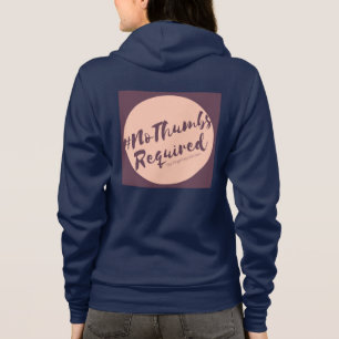 #NoThumbsRequired Zip Hoodie