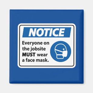 Notice Face Mask Magnet