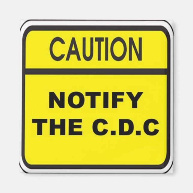 Notify The C.D.C. Magnet (Front)