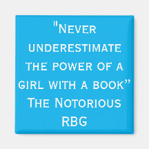 Notorious RBG Never Underestimate Magnet