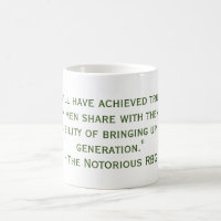 Notorious RBG Quote Mug