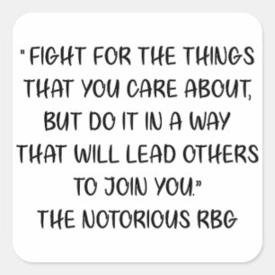 Notorious RBG Quote Square Sticker