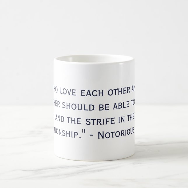Notorious RBG Quote Supporting Marriage Equality Coffee Mug (Center)