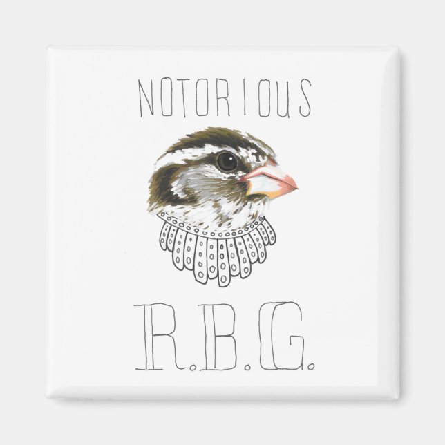 Notorious RBG (Rose-breasted Grosbeak) Magnet (Front)