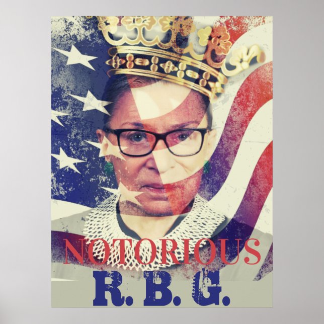 Notorious RGB Ruth Bader Ginsburg Liberal Feminist Poster (Front)