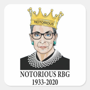 Notorious Ruth, Notorious RBG, Ruth Bader Ginsburg Square Sticker