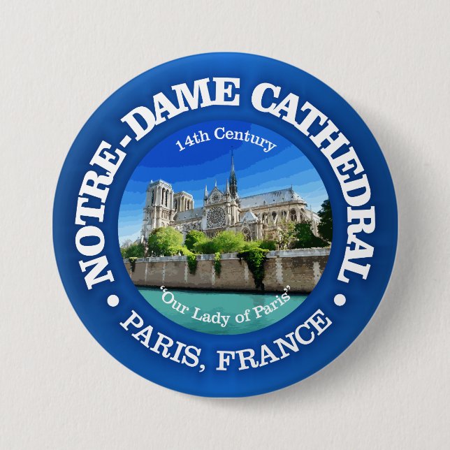 Notre Dame Cathedral (rd) 7.5 Cm Round Badge (Front)